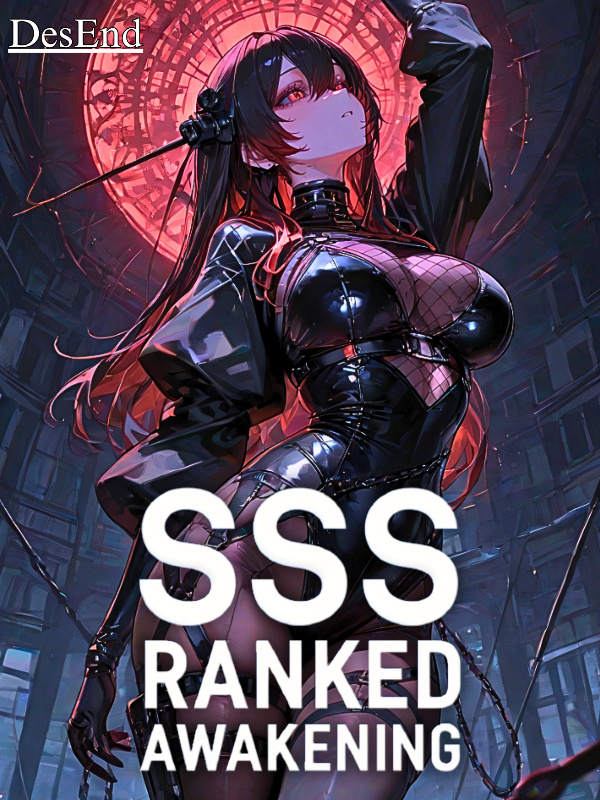 SSS Ranked Awakening: All My Skills Are at Level 100