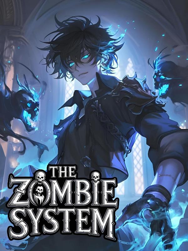 The Zombie System.