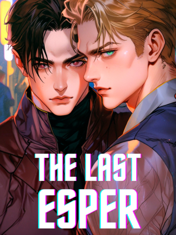 The Last Esper [BL]