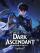Dark Ascendant: Bearer Of Death