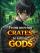 From Moving Crates to Killing Gods