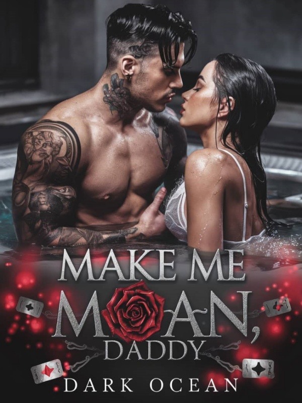 Make Me Moan, Daddy