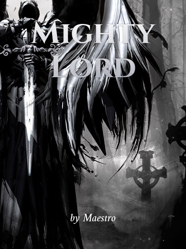 Mighty Lord