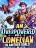 I Am Overpowered And A Comedian In Another World