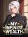 World Richest: My Infinite Wealth Began With World Travelling
